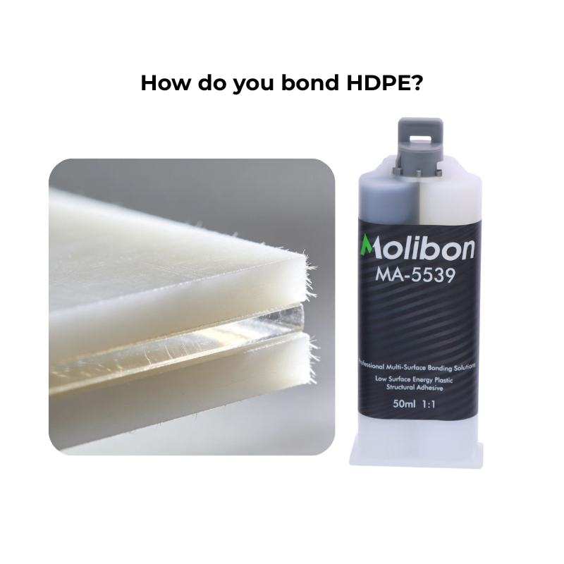 How do you bond HDPE?